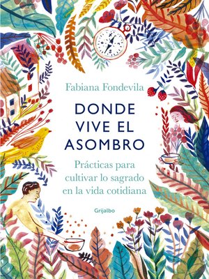 cover image of Donde vive el asombro